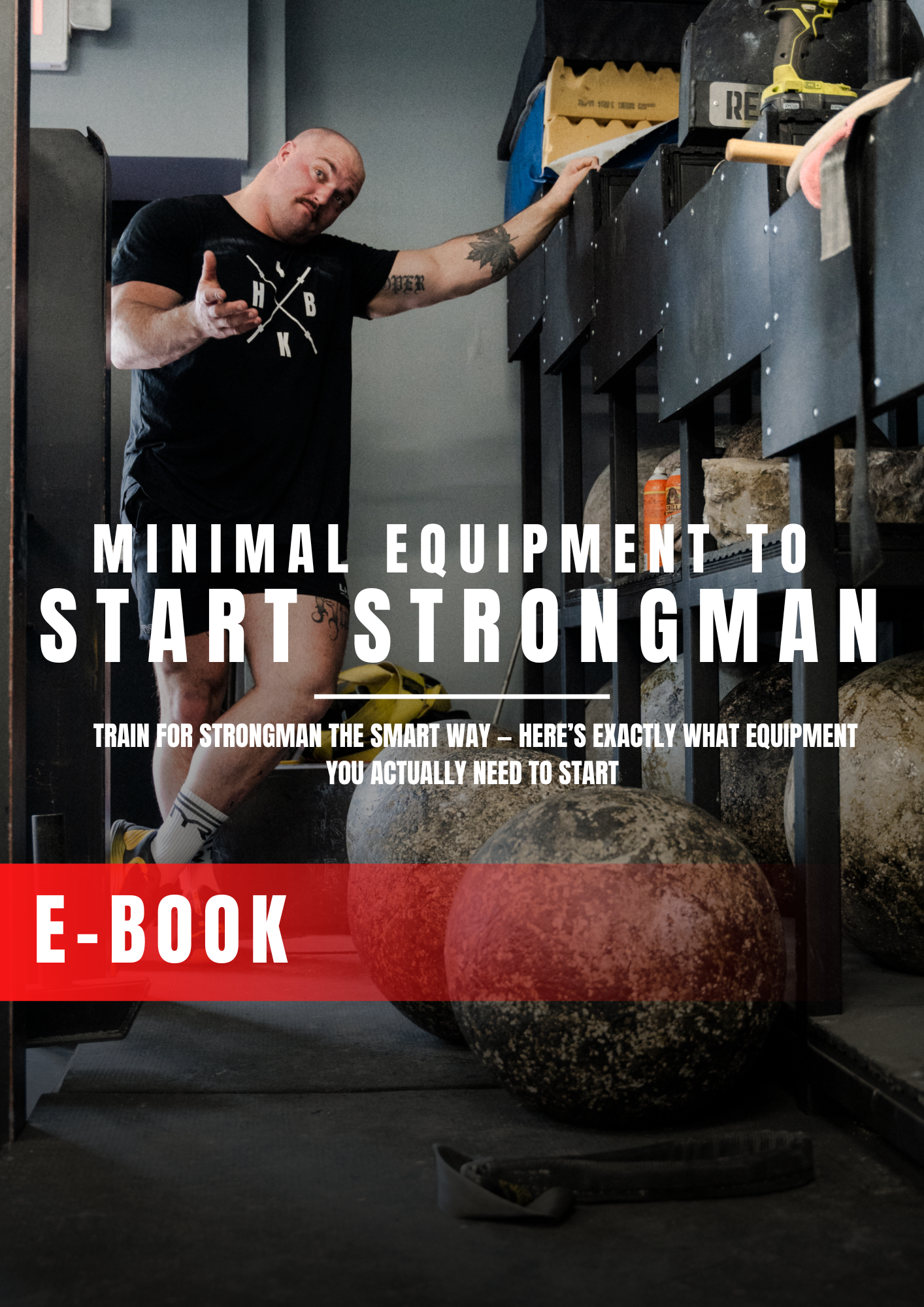 MINIMAL EQUIPMENT TO START STRONGMAN