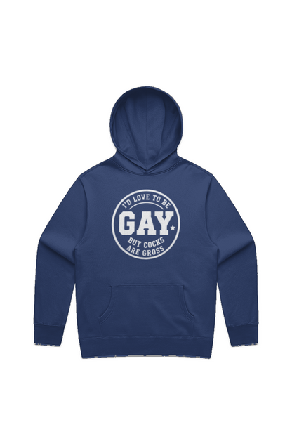 Cocks Are Gross Hoodie