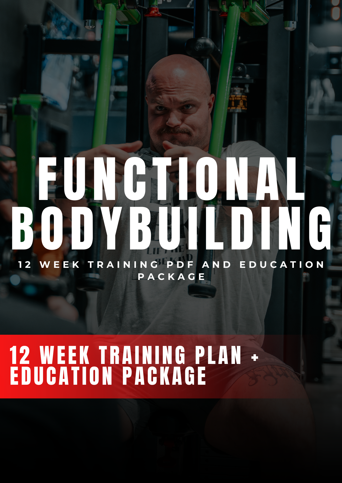 FUNCTIONAL BODYBUILDING