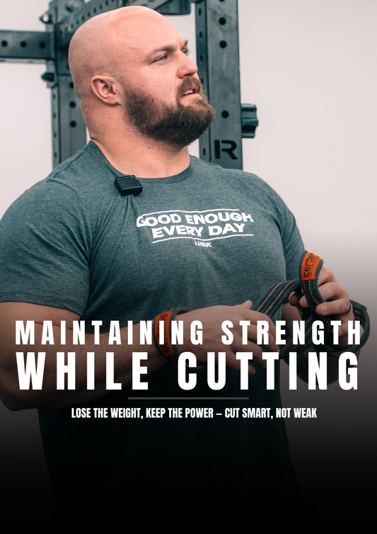 MAINTAINING STRENGTH WHILE CUTTING