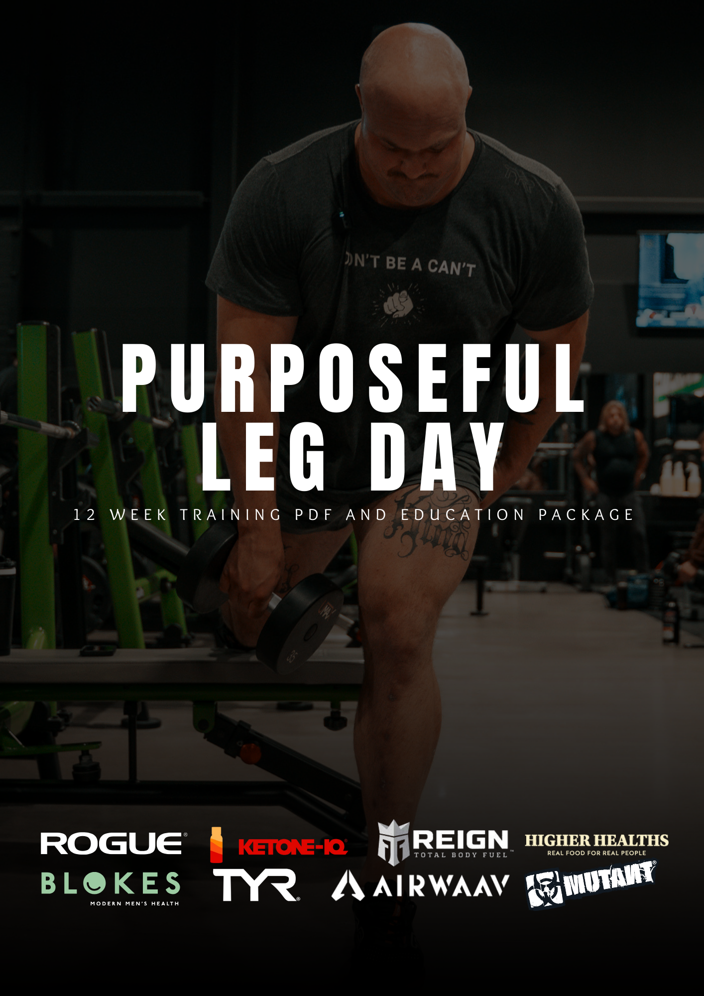 PURPOSEFUL LEG DAY